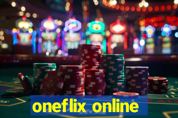 oneflix online