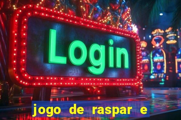 jogo de raspar e ganhar dinheiro de verdade