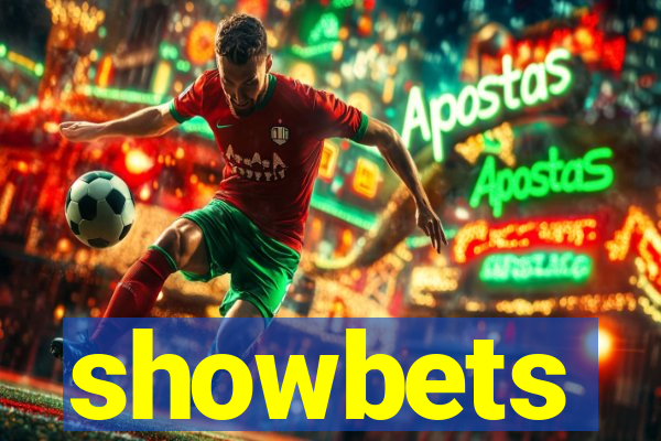showbets
