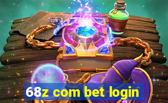 68z com bet login