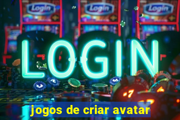 jogos de criar avatar
