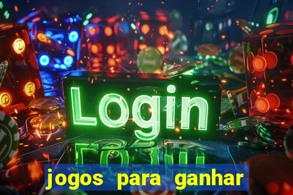 jogos para ganhar dinheiro sem depositar