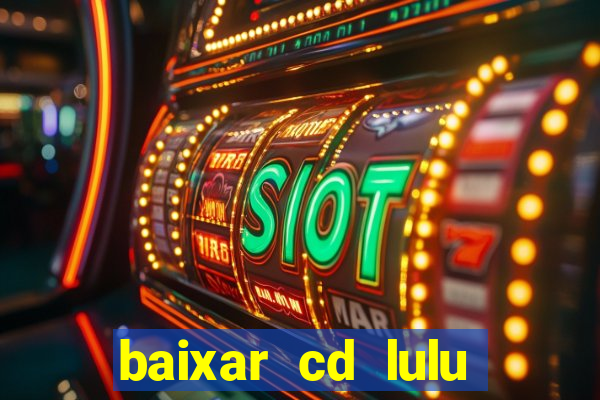 baixar cd lulu santos acustico mtv