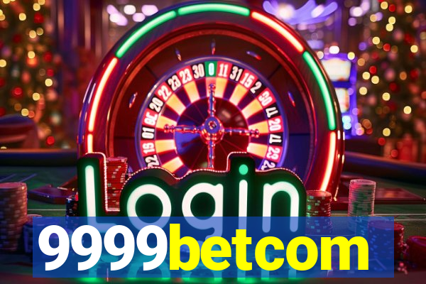 9999betcom