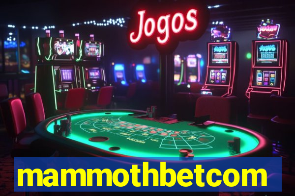 mammothbetcom
