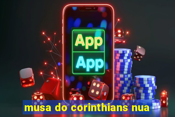 musa do corinthians nua