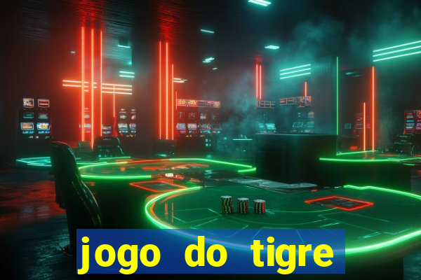 jogo do tigre deposito de 3 reais