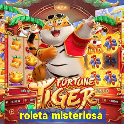 roleta misteriosa