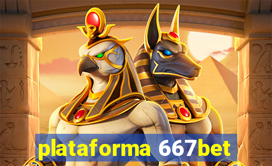 plataforma 667bet