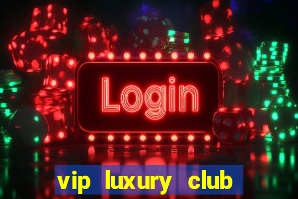 vip luxury club porto alegre