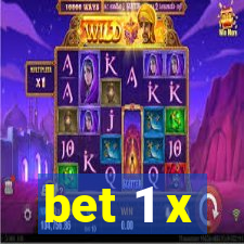 bet 1 x