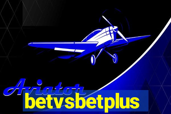 betvsbetplus