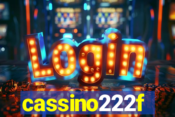 cassino222f