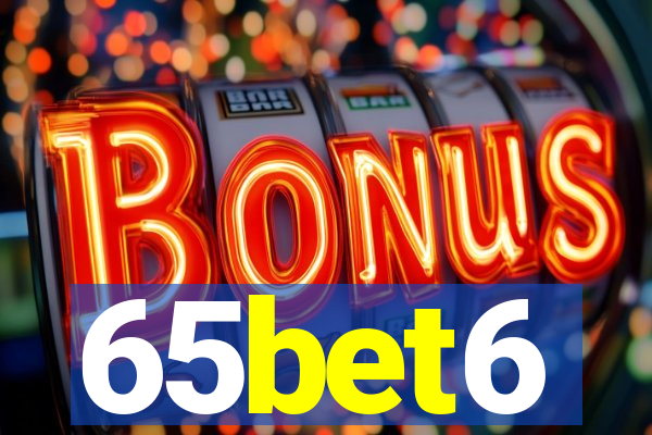 65bet6