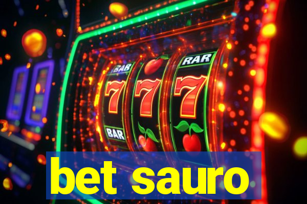 bet sauro