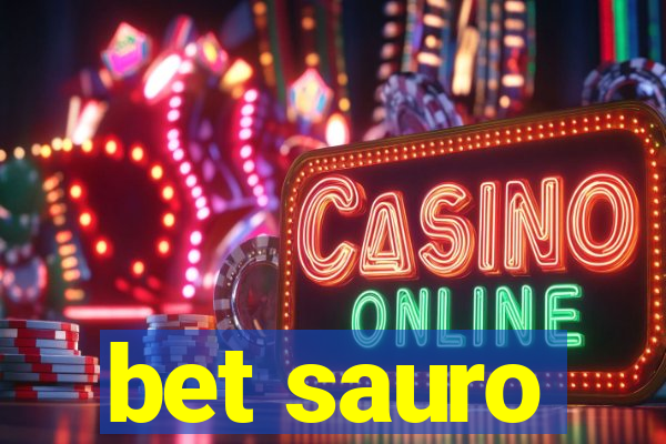 bet sauro
