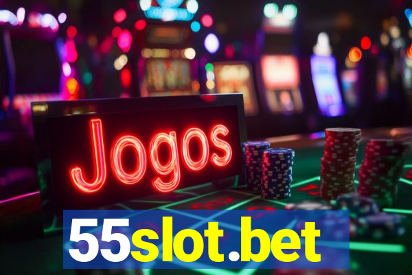 55slot.bet