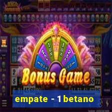 empate - 1 betano