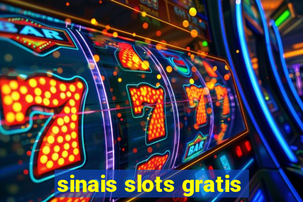sinais slots gratis