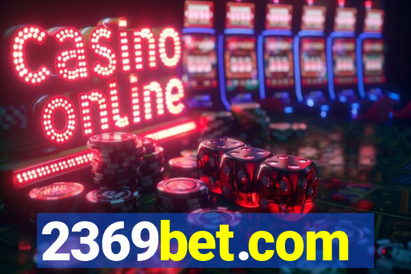 2369bet.com