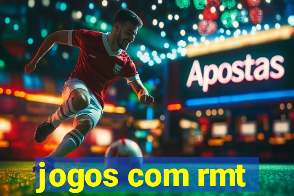 jogos com rmt