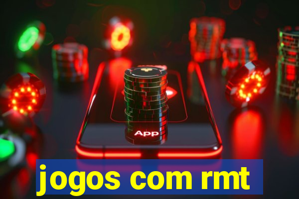 jogos com rmt