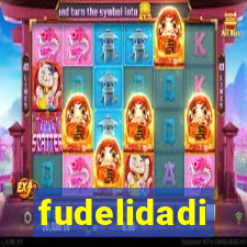 fudelidadi