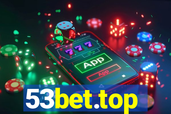 53bet.top