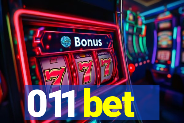 011 bet
