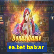 ea.bet baixar