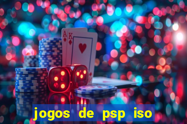 jogos de psp iso pt br