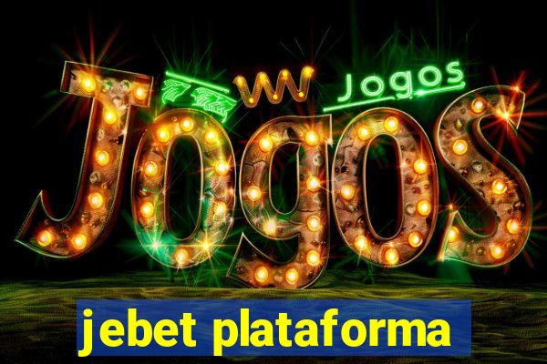 jebet plataforma