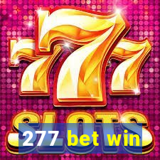 277 bet win