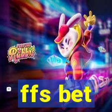 ffs bet