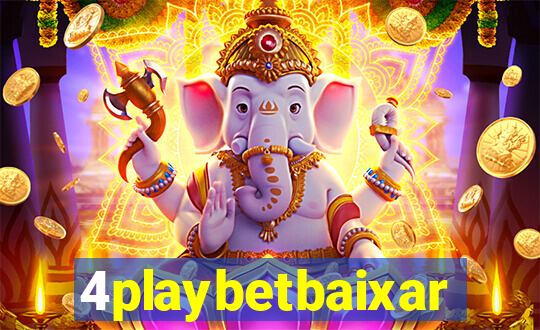 4playbetbaixar