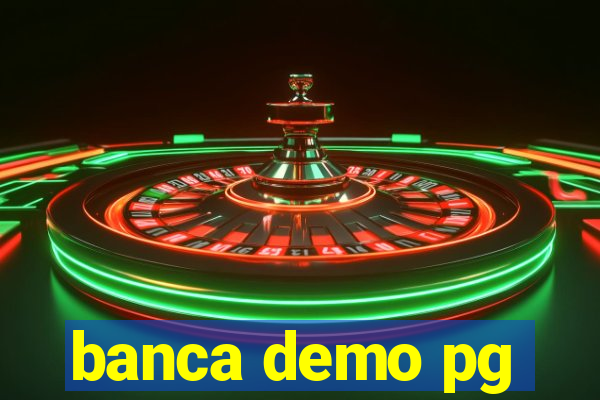banca demo pg
