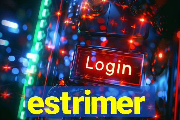 estrimer