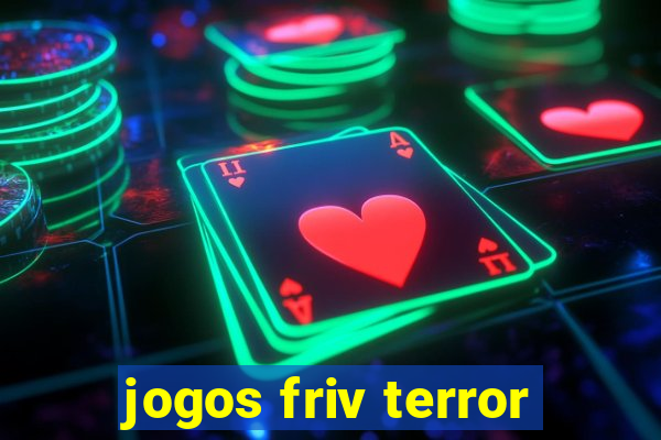 jogos friv terror