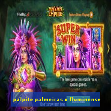 palpite palmeiras x fluminense