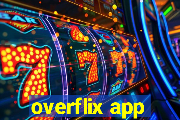overflix app