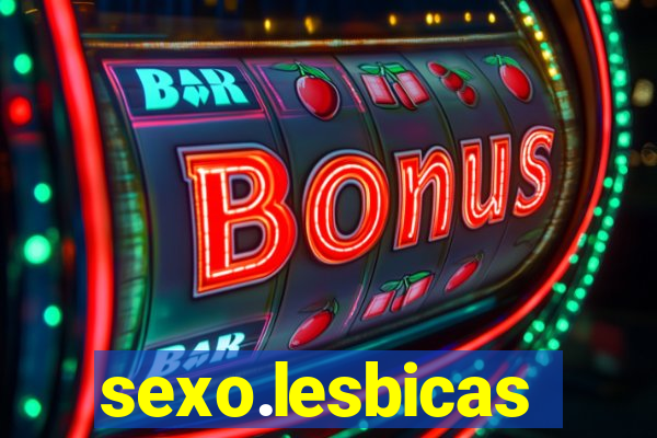 sexo.lesbicas