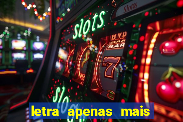 letra apenas mais uma de amor lulu santos