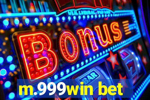 m.999win bet