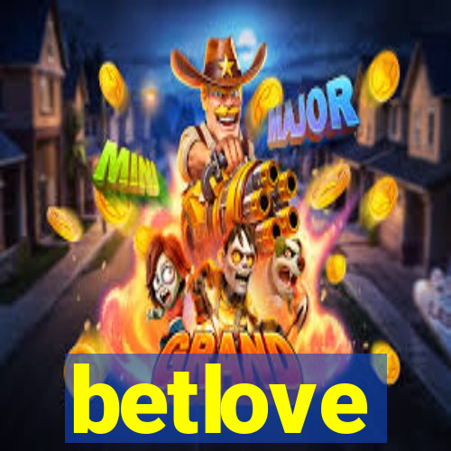 betlove