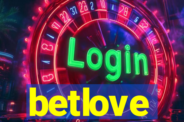 betlove