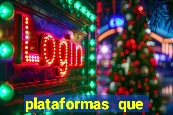 plataformas que estao pagando agora