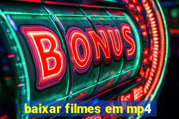 baixar filmes em mp4