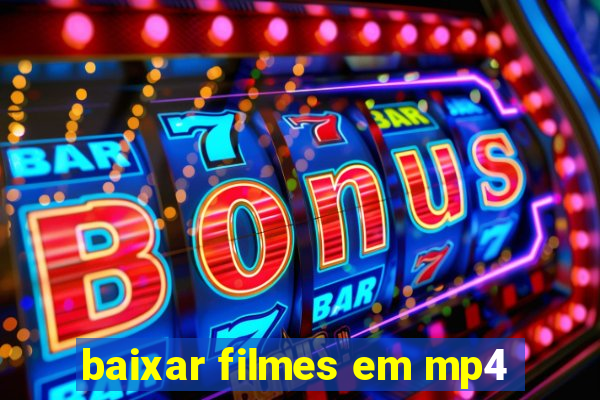 baixar filmes em mp4