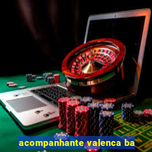 acompanhante valenca ba