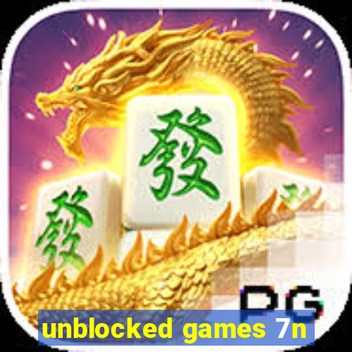 unblocked games 7n